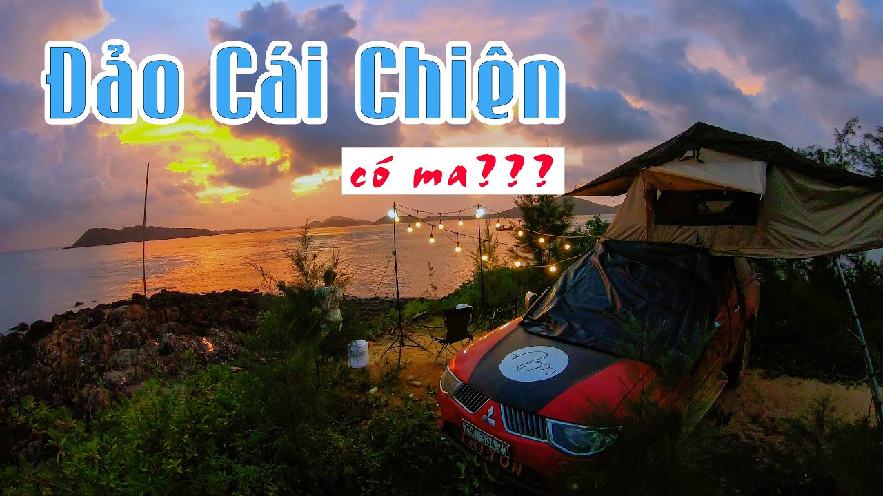 Liều mình cắm trại qua đêm tại nơi bị đồn có ma trên đảo Cái Chiên Quảng Ninh