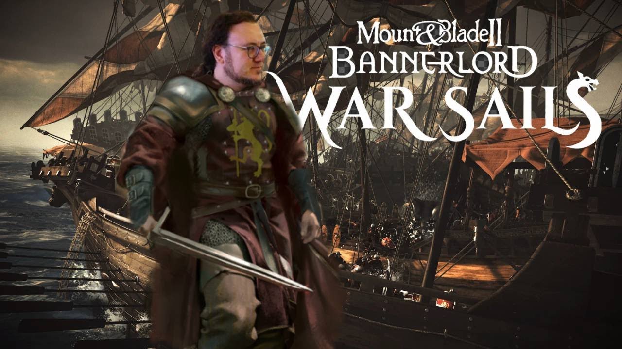 Warsails Oynuyoruz! Mount and Blade 2 Bannerlord Deniz Savaşları Geldi!