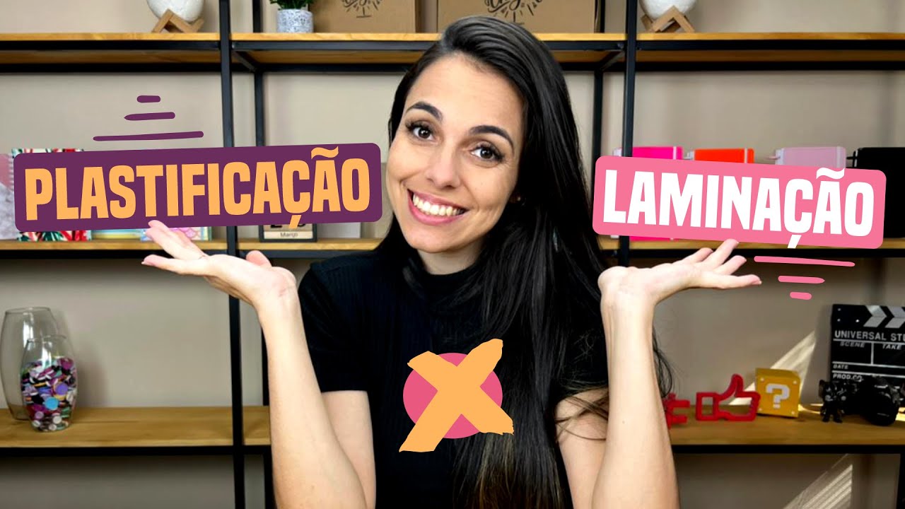 Plastifica&ccedil;&atilde;o x Lamina&ccedil;&atilde;o : Qual a diferen&ccedil;a?