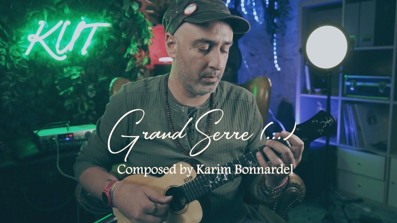 Grand Serre - Ukulele Song (Karim Bonnardel Ukulele Fingerstyle)