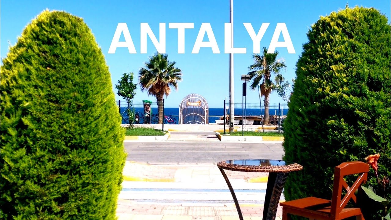 4K ANTALYA KONYAALTI SEASIDE | AMAZING MORNING AND NIGHT VIEW | ANTALYA TURKEY | TRAVEL TOUR 4KVIDEO