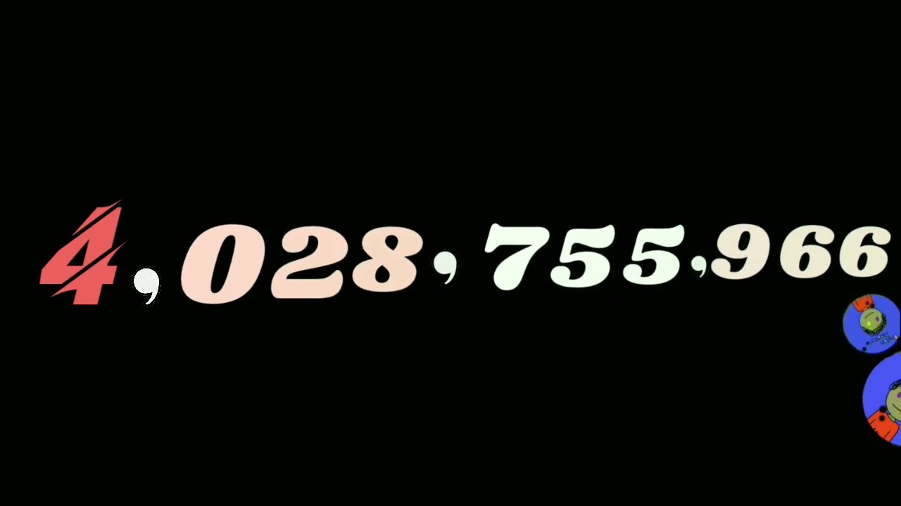 Numbers from 0 to 10,000,000,000 (Ten Billion), with sound effect.
