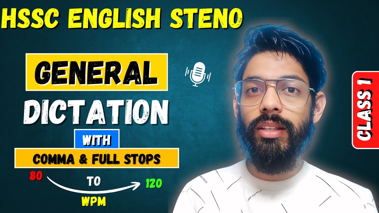 HSSC CET Steno (English) Dictation 80, 90 and 100 WPM | General English Matter with Punctuations