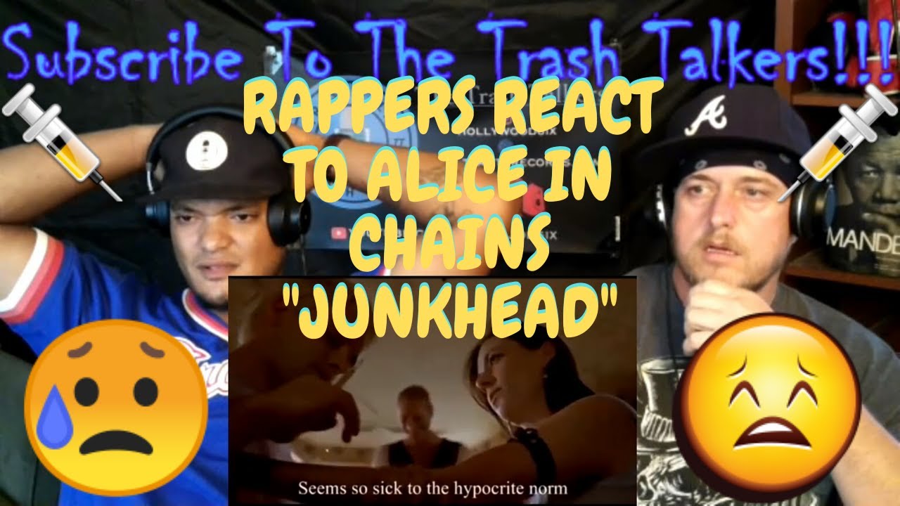 Rappers React To Alice In Chains "Junkhead"!!!