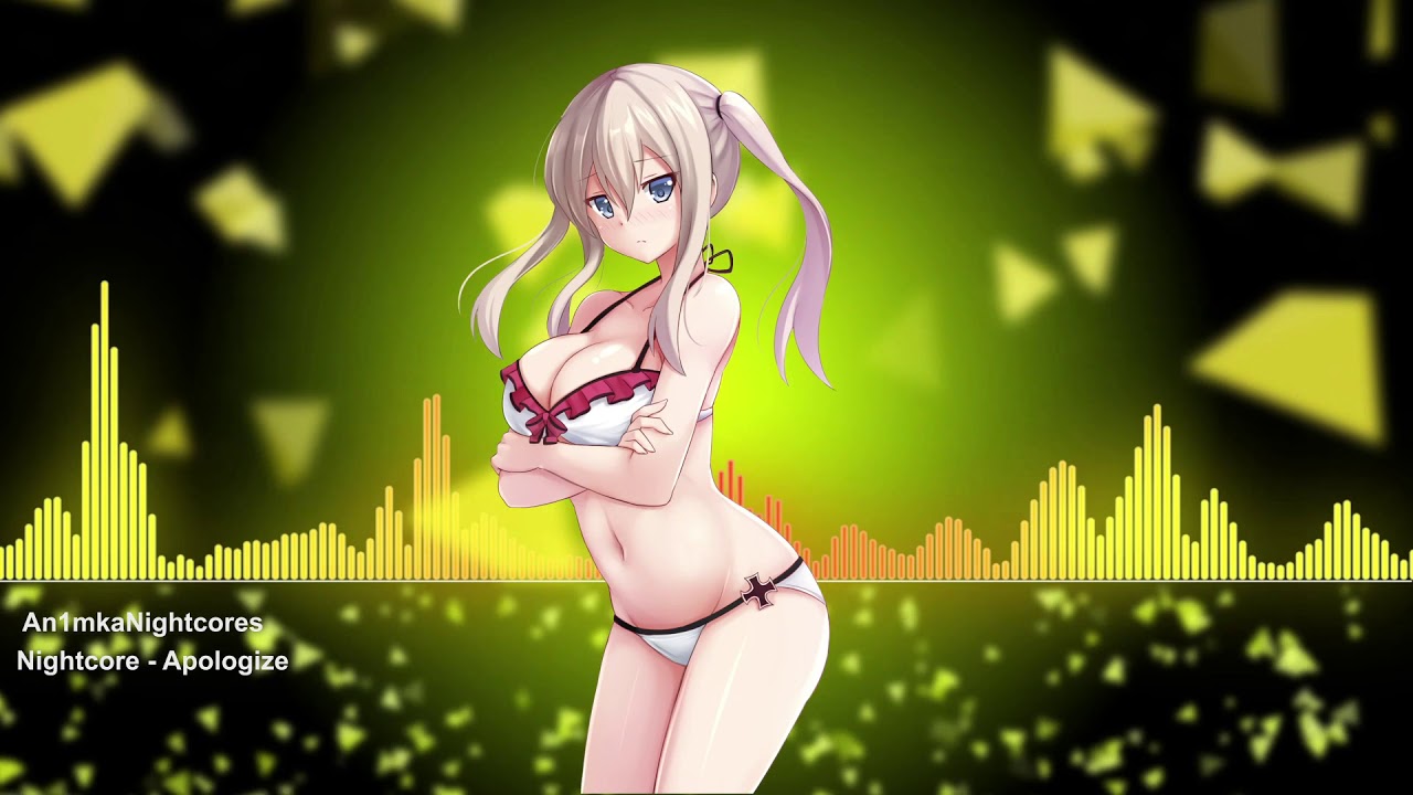Nightcore - Apologize