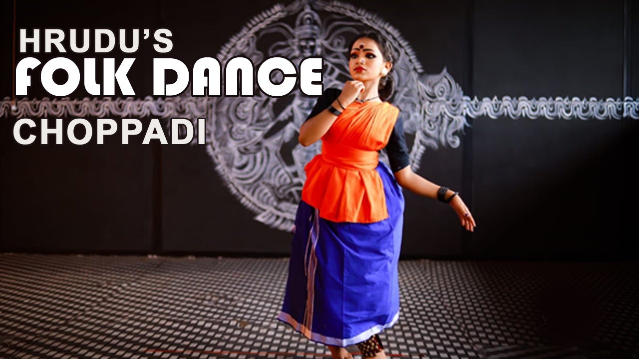 FOLK DANCE  |  HRUDU  |  CHOPPADI  |  EVA CREATIONS