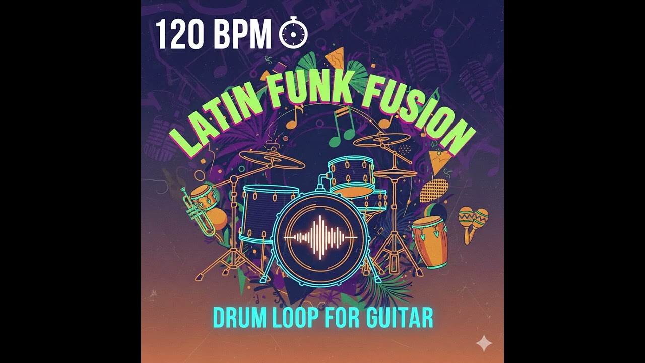 120 BPM Latin Fusion Drum Loop Backing Track For Guitar