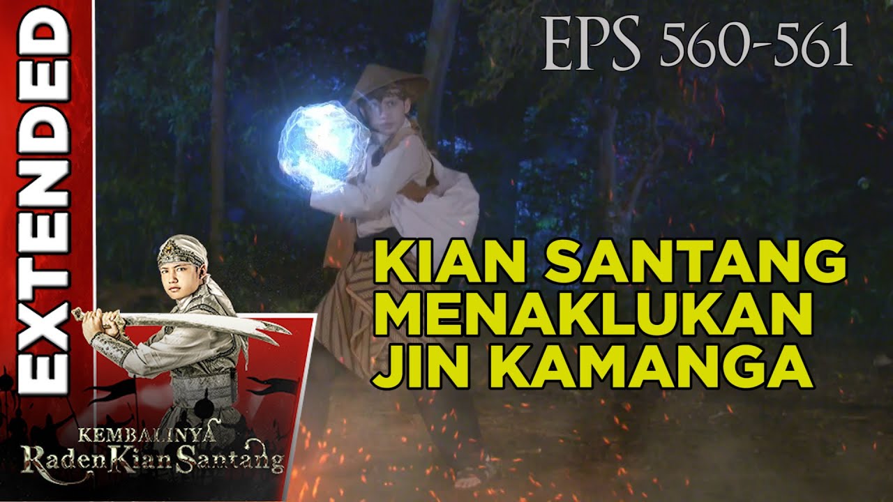 Kian Santang Berhasil Menaklukan Jin Kamanga  - Kembalinya Raden Kian Santang