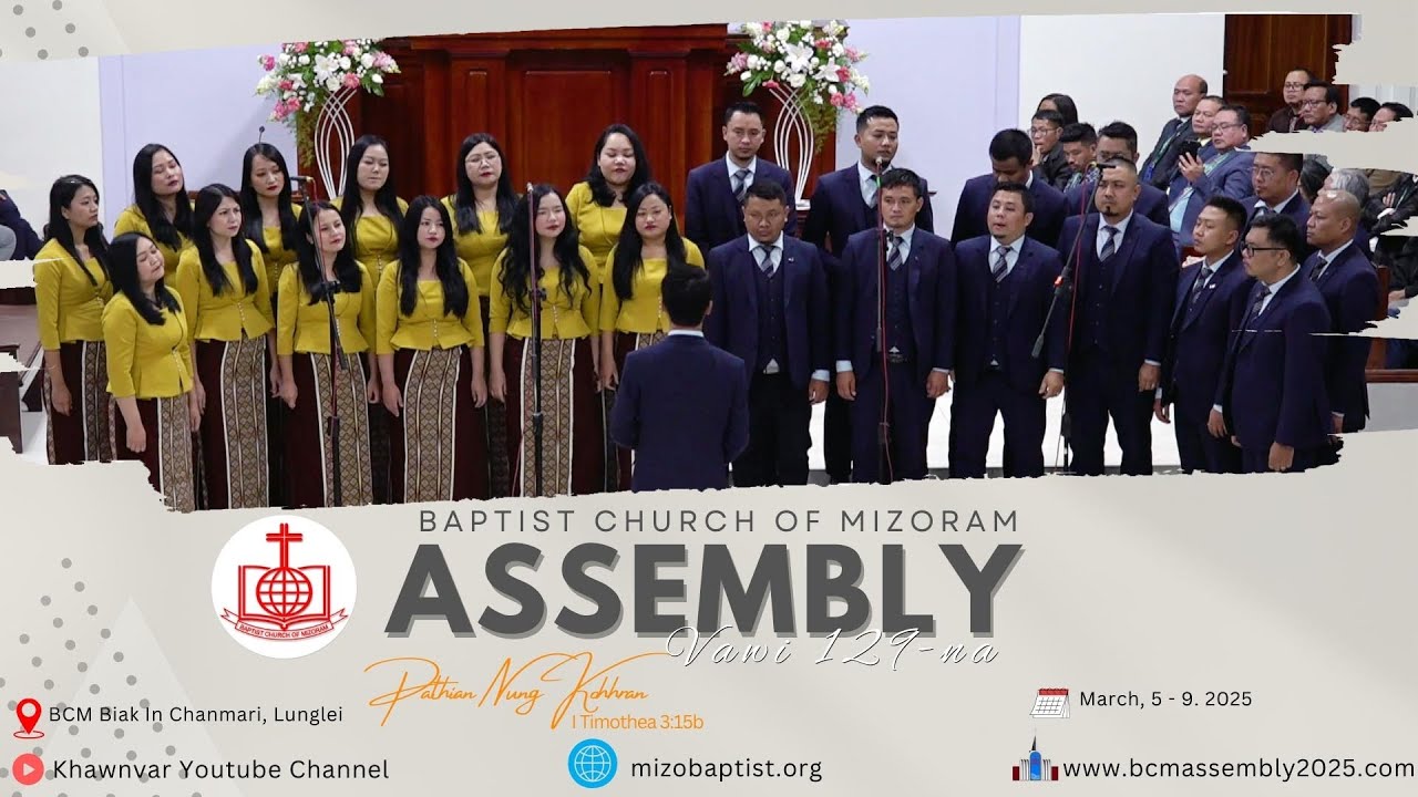 Mizoram Synod Choir | BCM ASSEMBLY VAWI 129-NA