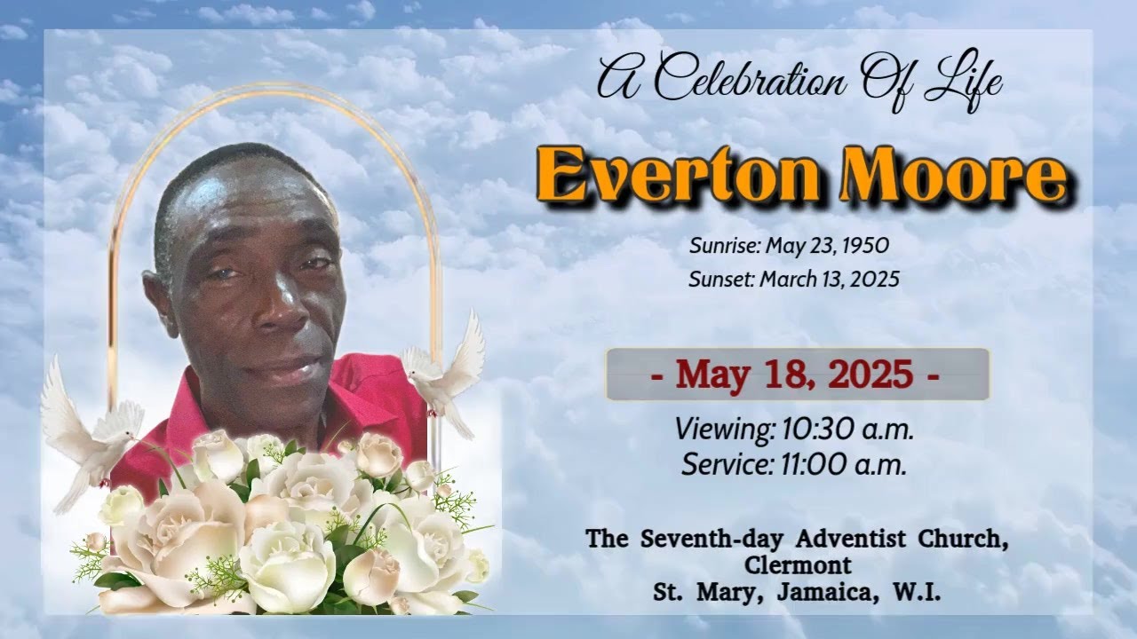EVERTON GEORGE MOORE || Thanksgiving Service || SDA Church, CLERMONT || 2025/05/18 || 11:00 A.M.