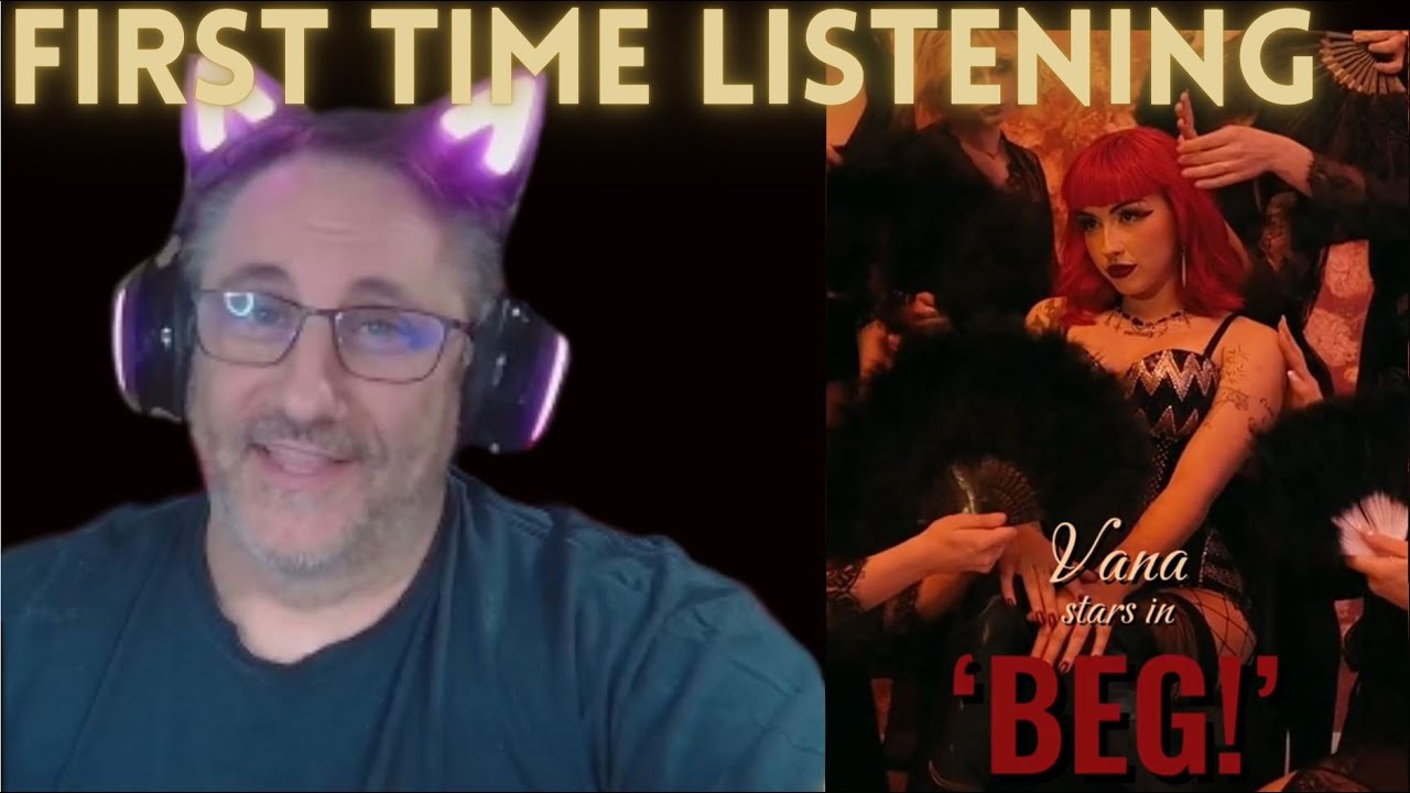 Vana BEG! Reaction