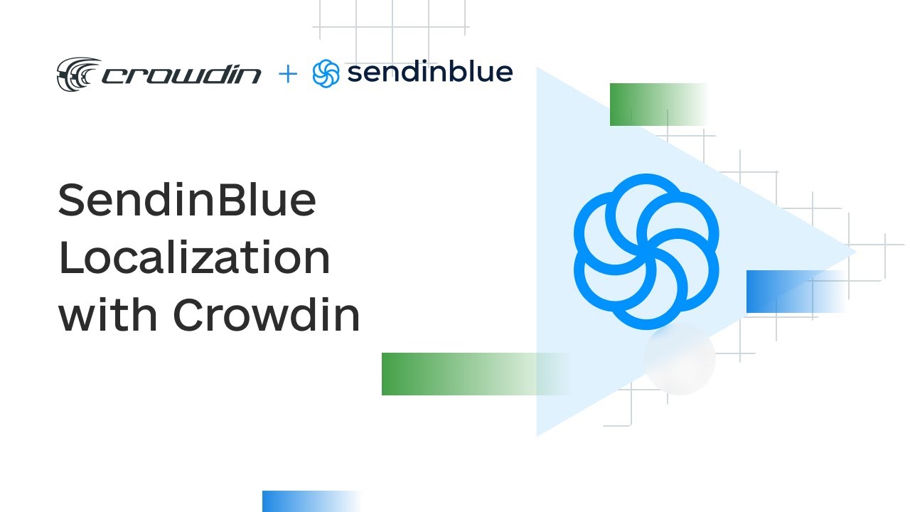 SendinBlue Localization  | A quick guide on how to translate SendinBlue email campaigns with Crowdin