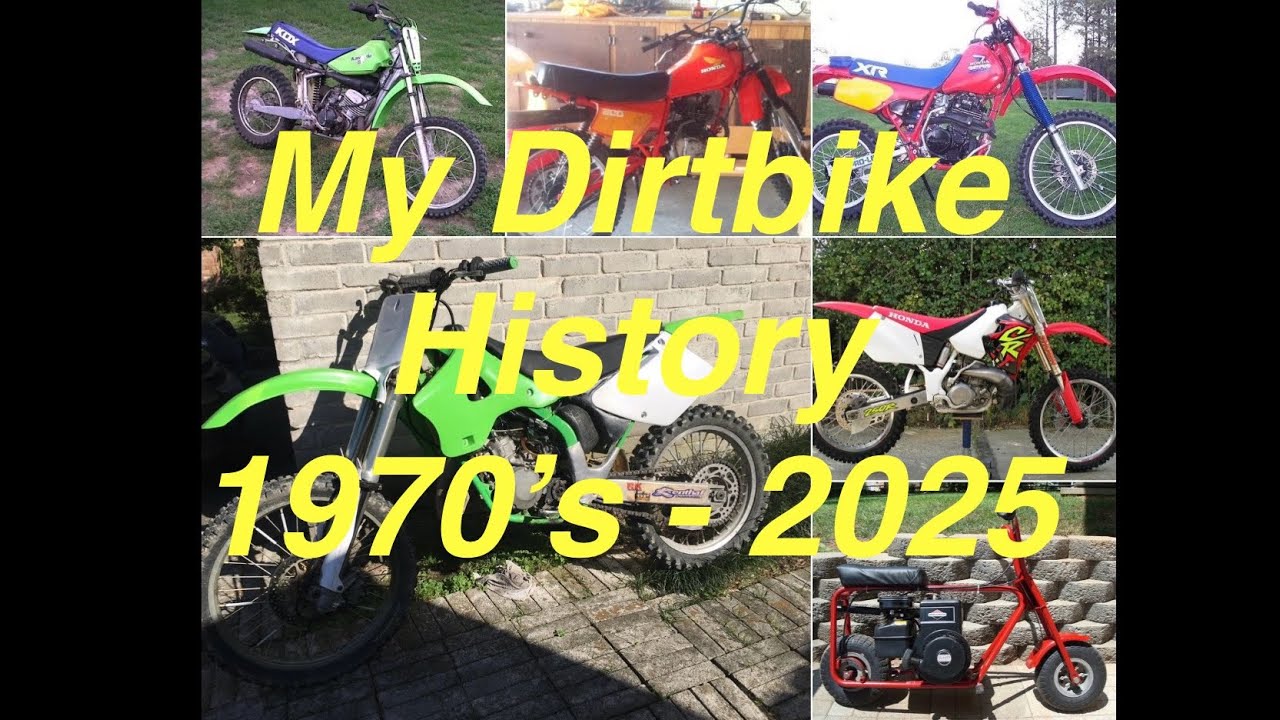 My Personal Dirtbike History 