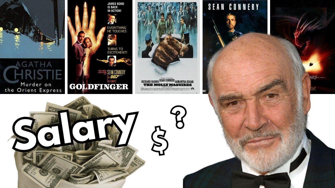 💰Sean Connery Paychecks For Every Movies He Ever Made