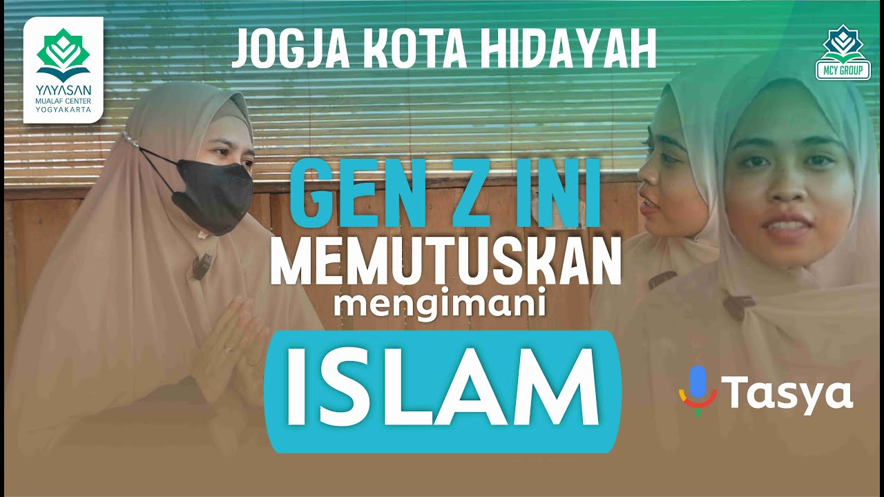 🔵AWALNYA PINGIN TAU ISLAM, TASYA AKHIRNYA MEMUTUSKAN BERSYAHADAT | MUALAF CENTER YOGYAKARTA
