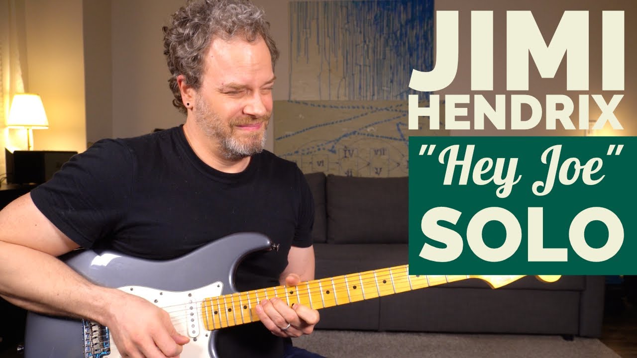 Как играть соло на гитаре «Hey Joe» — Джими Хендрикс