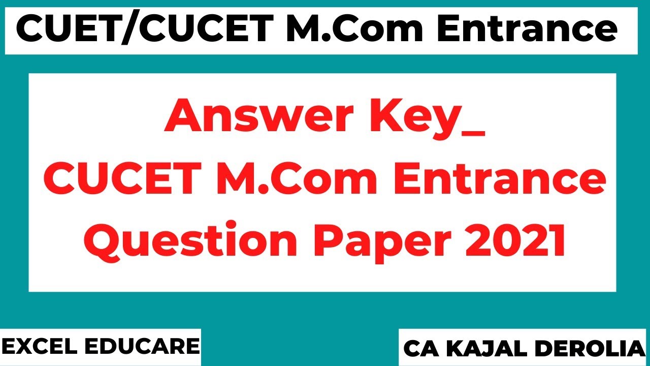CUCET M.Com Entrance Question Paper 2021 | CUET | CUCET M.com Admission 2022 | BHU |
