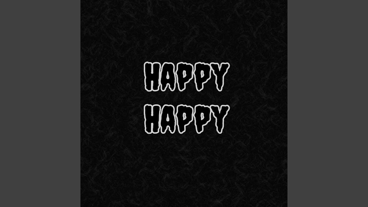 Happy Happy