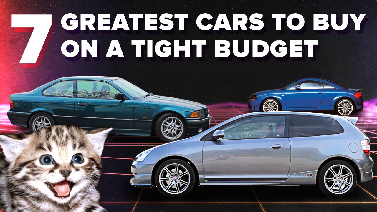 The 7 Greatest Cars You Can Buy On A Seriously Tight Budget