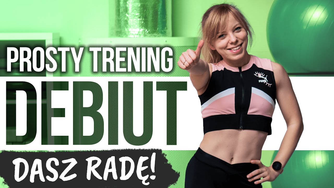 DEBIUT -  prosty trening dla początkujących bez kondycji! Dasz radę! | Codziennie Fit