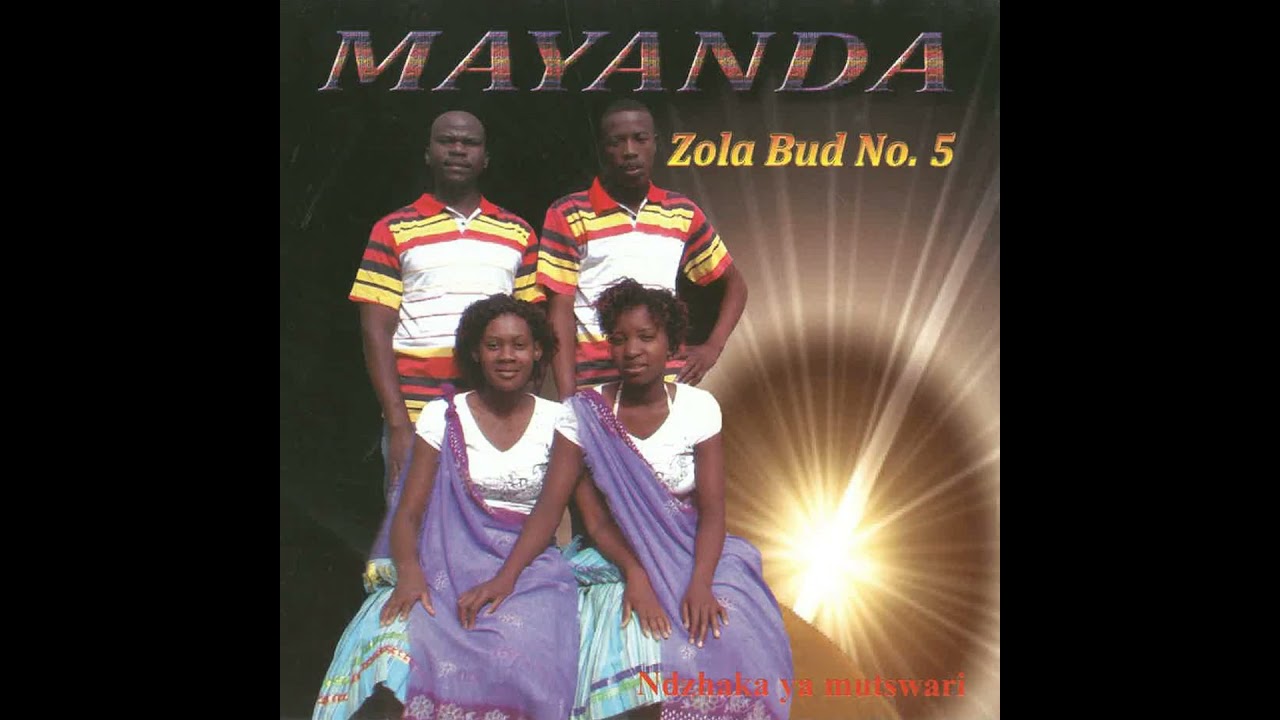 Mayanda Zola Bud No 05 - Makhuvele