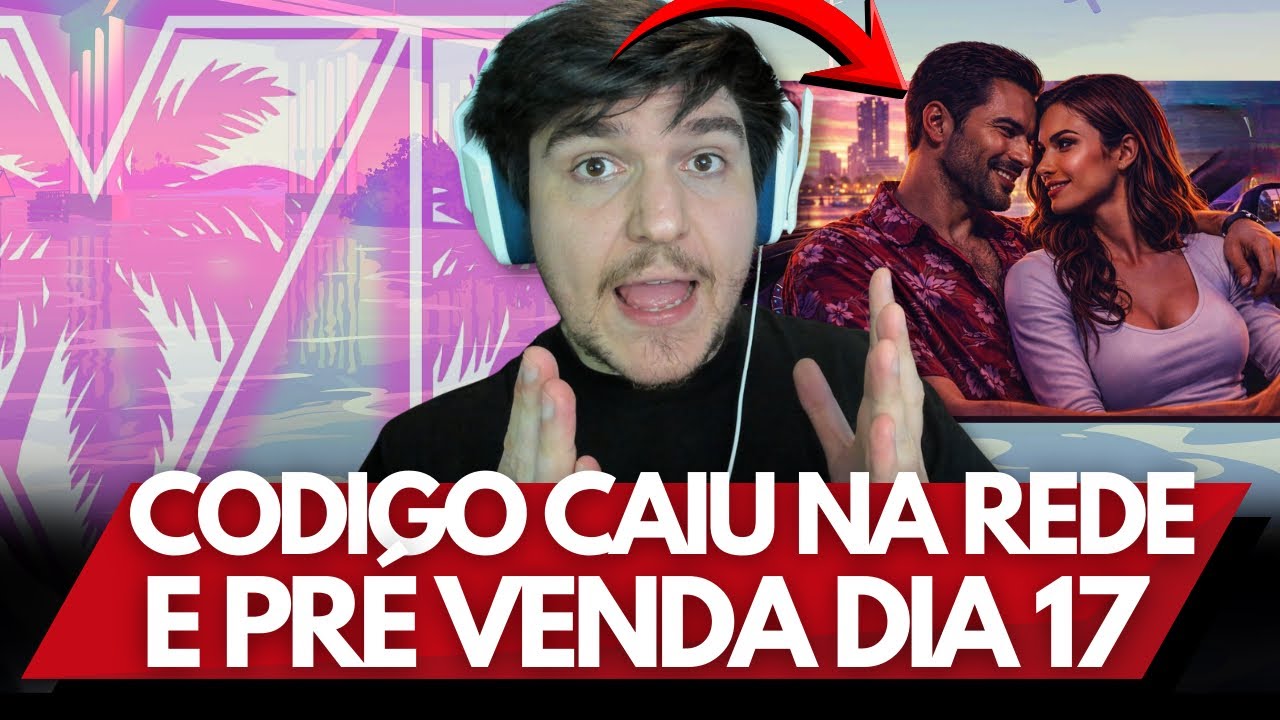 URGENTE!!! CÓDIGOS DO GTA 6 CAEM NA INTERNET E PRÉ-VENDA PARA O DIA 17 DE MARÇO OLHEM ISSO