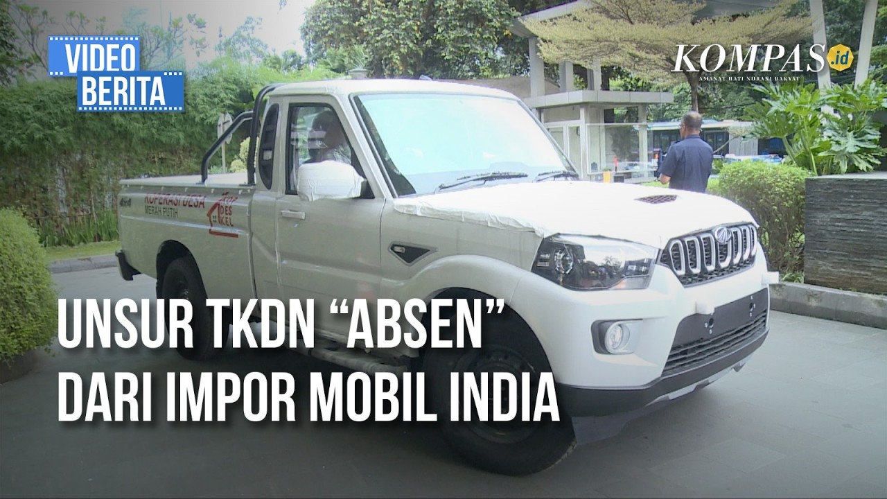 Impor Mobil dari India Berpotensi Buka Celah Korupsi