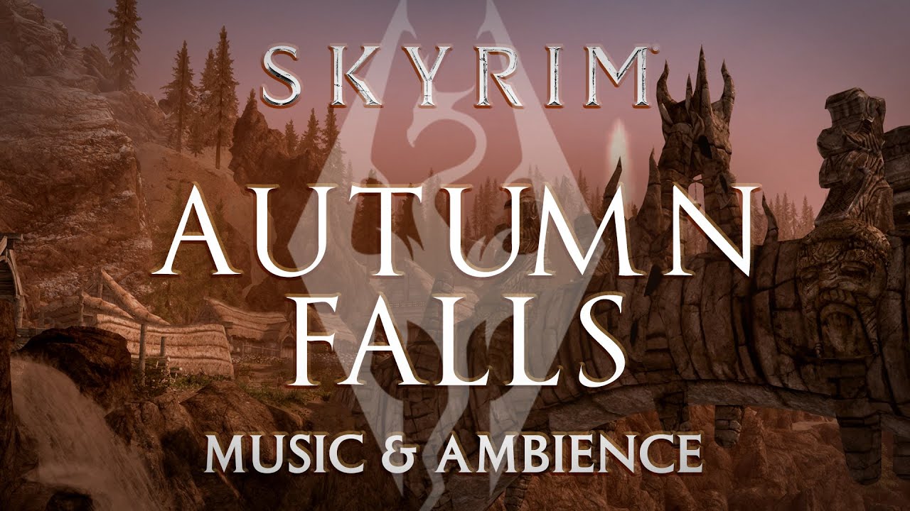 Autumn Falls | Skyrim Music and Ambience For Study and Relaxation