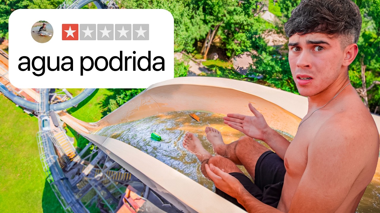 Probé los Parques Acuáticos con Peores Reseñas