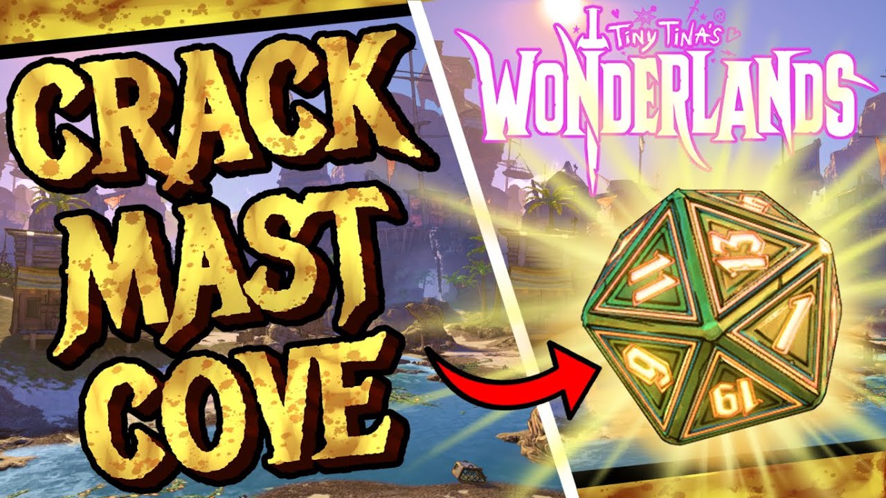 ALL CRACKMAST COVE LUCKY DICE LOCATIONS! Tiny Tina's Wonderlands