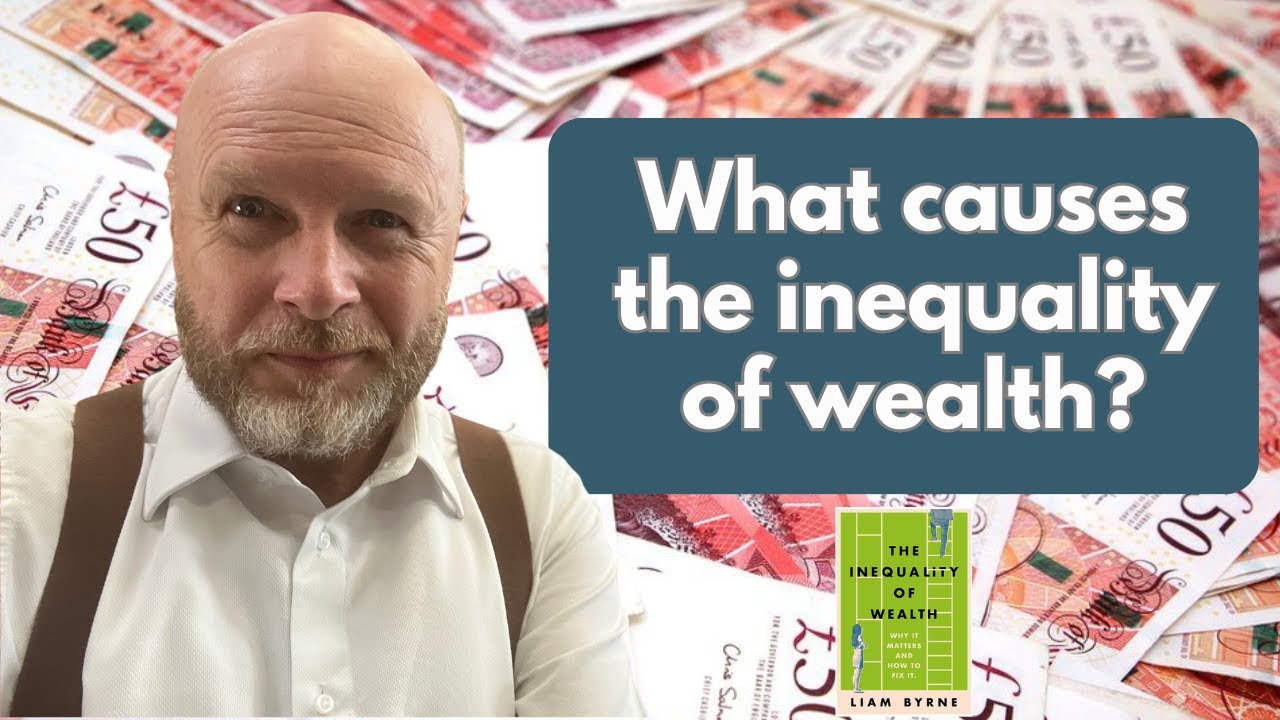 What causes the inequality of wealth? Four causes are key