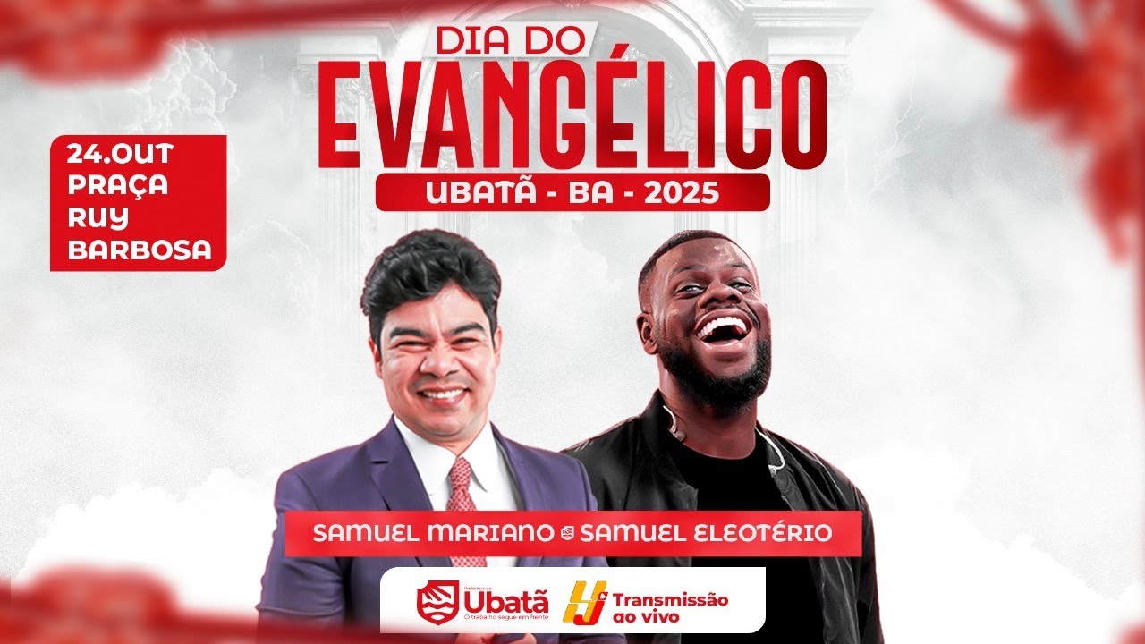 ✨ Dia do Evangélico de Ubatã 24/10/2025! 🙌