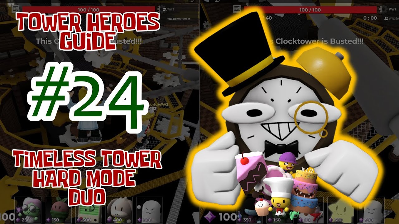 #24 Tower Heroes Guide / Make a Cake Update / DUO Timeless Tower Hard Mode Challenge / Roblox
