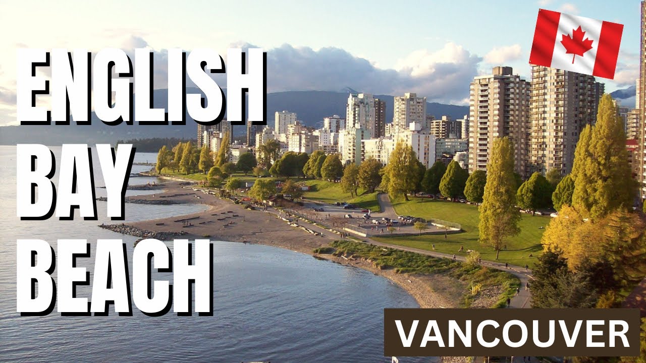 🌅 English Bay Beach – Vancouver’s Oceanfront Sunset Paradise! 🏖!