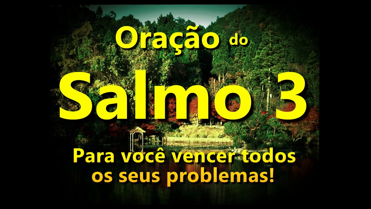 ((🔴)) Oração Salmo 3 para você vencer todos os seus problemas