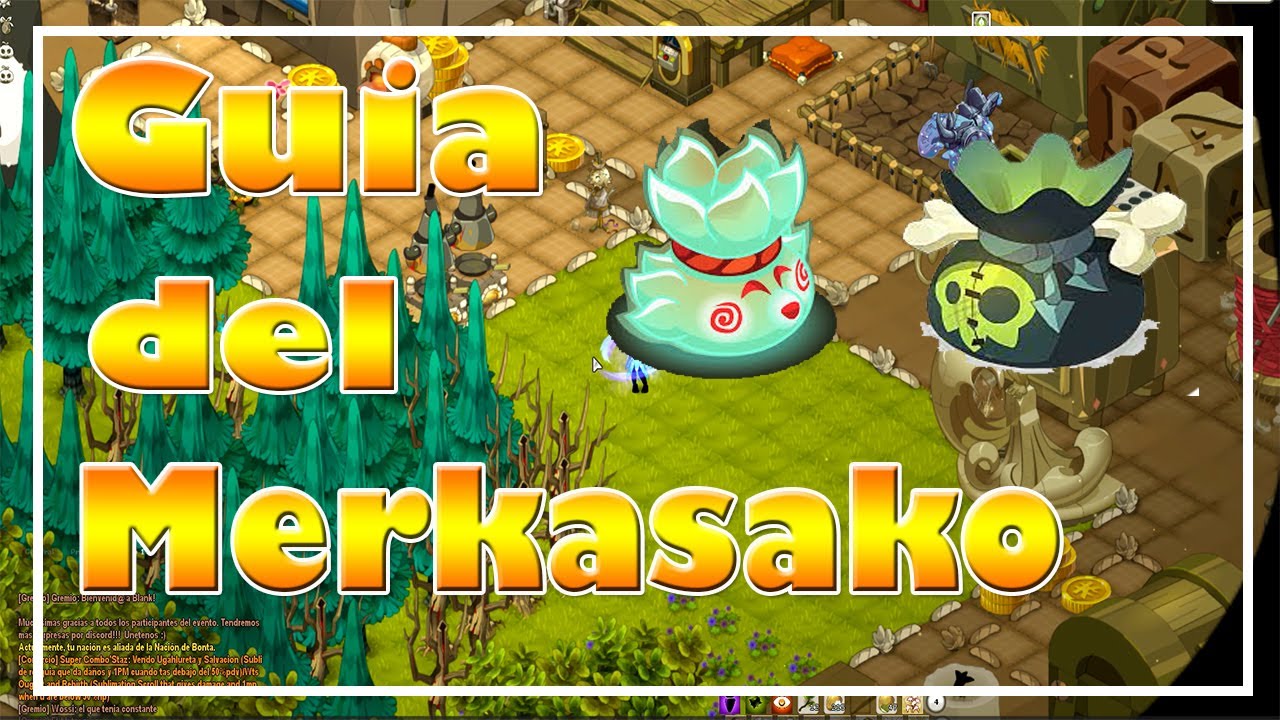 ⭕[WAKFU] 𝐆𝐮𝐢𝐚 𝐝𝐞𝐥 𝐌𝐄𝐑𝐊𝐀𝐒𝐀𝐊𝐎 | 𝐐𝐮𝐞 𝐞𝐬 𝐲 𝐏𝐚𝐫𝐚 𝐪𝐮𝐞 𝐒𝐢𝐫𝐯𝐞 | 𝐆𝐮𝐢𝐚 𝐜𝐨𝐦𝐩𝐥𝐞𝐭𝐚 𝐞𝐧 𝐞𝐬𝐩𝐚ñ𝐨𝐥 ♥