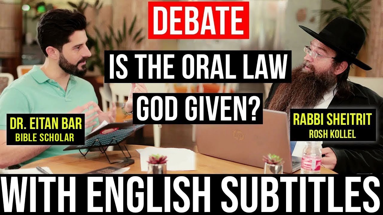 Dr. Eitan Bar vs. Rabbi Haim Sheitrit: ORAL TORAH DEBATE (2021)