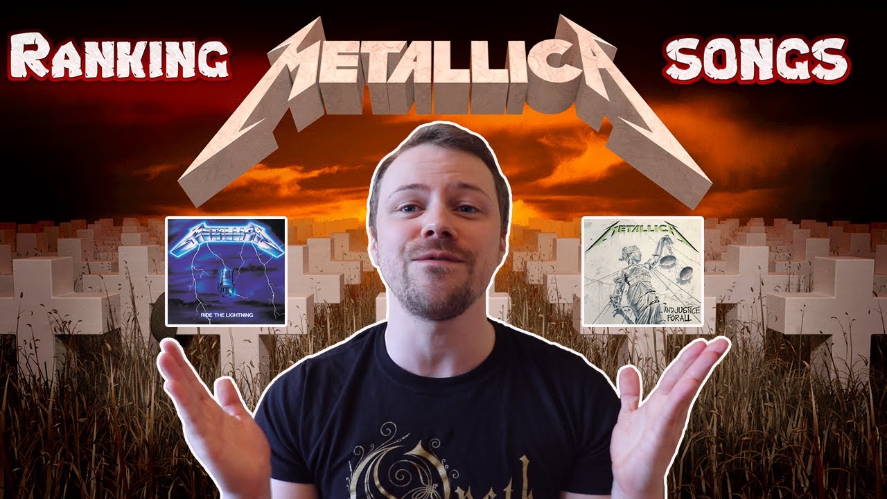 Metallica Songs Ranked