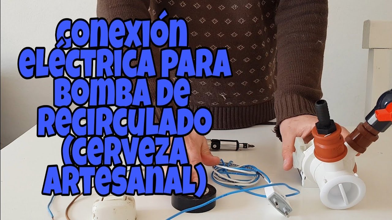 Conexión eléctrica para bomba de recirculado de CERVEZA ARTESANAL (bombita de lavarropas)