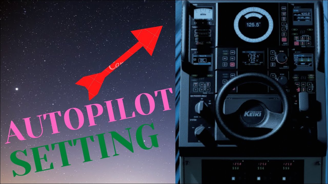 SHIP AUTOPILOT SETTINGS -TOKYO KEIKI      (for alarms testing check link in description box)