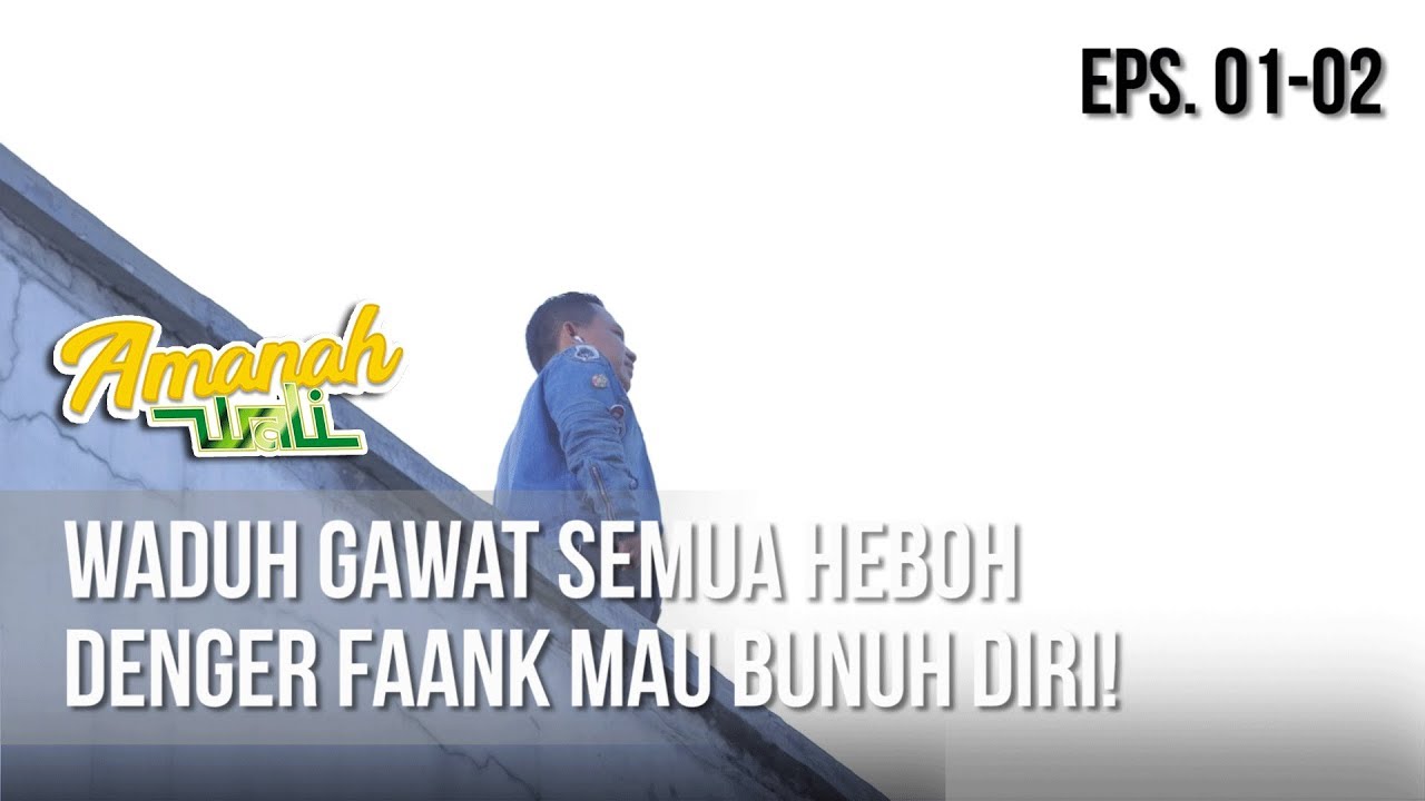 AMANAH WALI 3 - Waduh Gawat Semua Heboh Denger Faank Mau Bunuh Diri! [06 Mei 2019]
