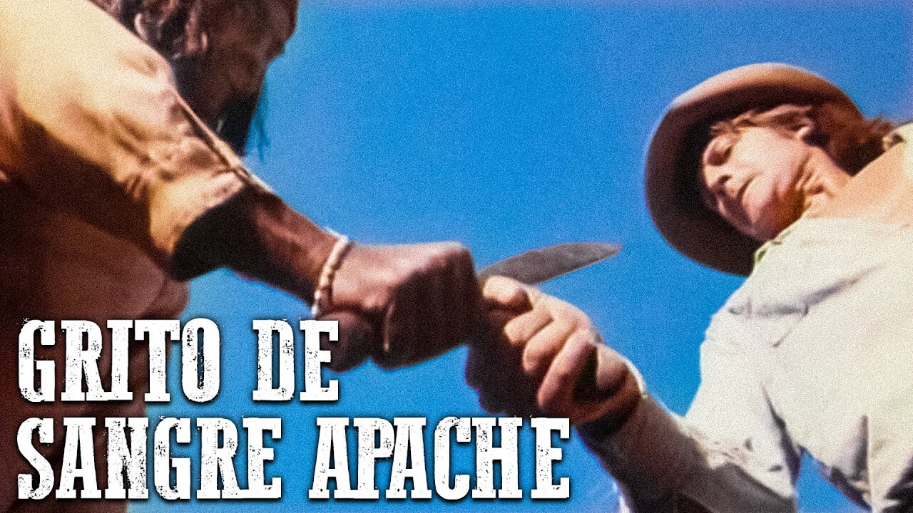Grito de Sangre Apache | PELÍCULA DEL OESTE | Película de culto | WESTERN | Español