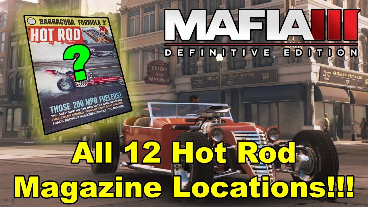 Mafia 3  - All Hot Rod Magazine Locations