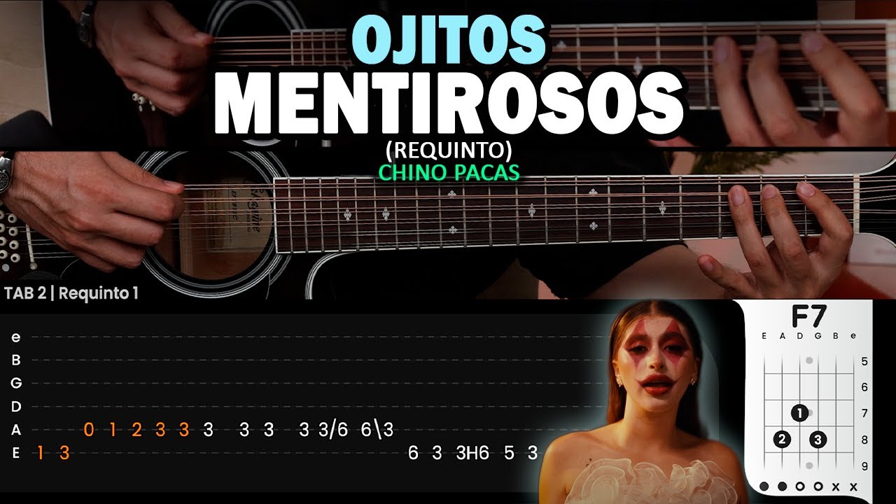 Ojitos Mentirosos - Chino Pacas - REQUINTO Tutorial / TABS