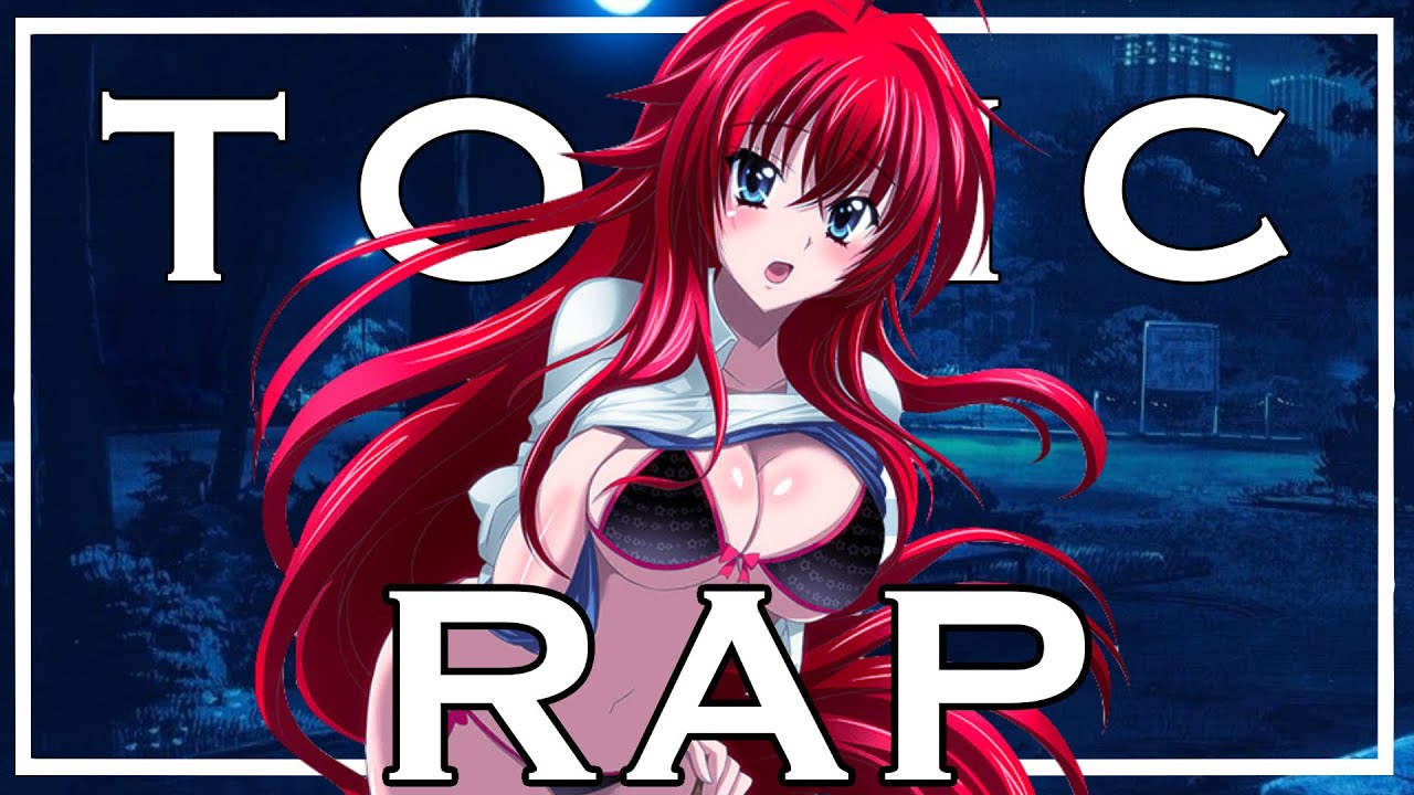 High School DxD Rap | “Toxic” | Young Light ft. @tsuyoofficial | Prod. EXELONS BEATS (HIGH SCHOOL DXD AMV)