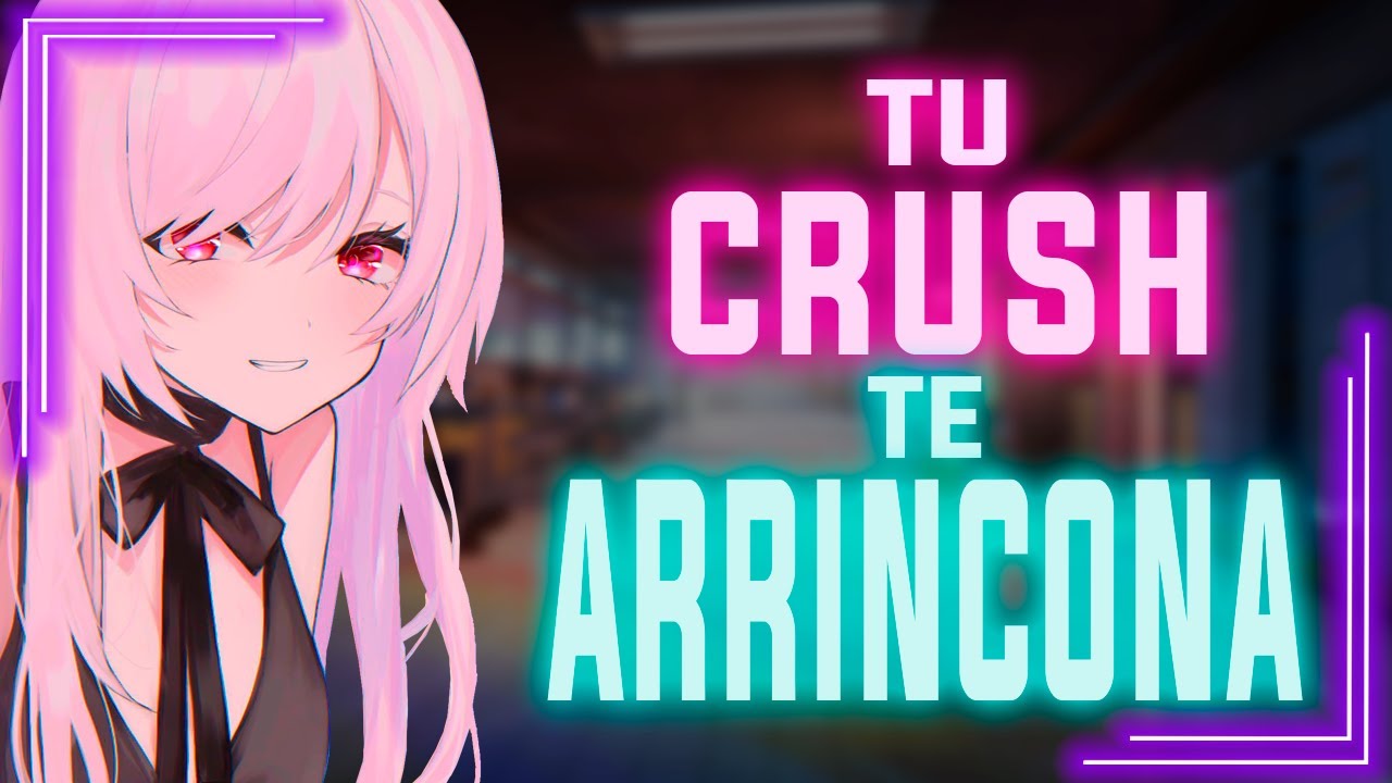 ASMR -  No Seas Tan Tímido - Tu Crush Te Arrincona - ESPAÑOL