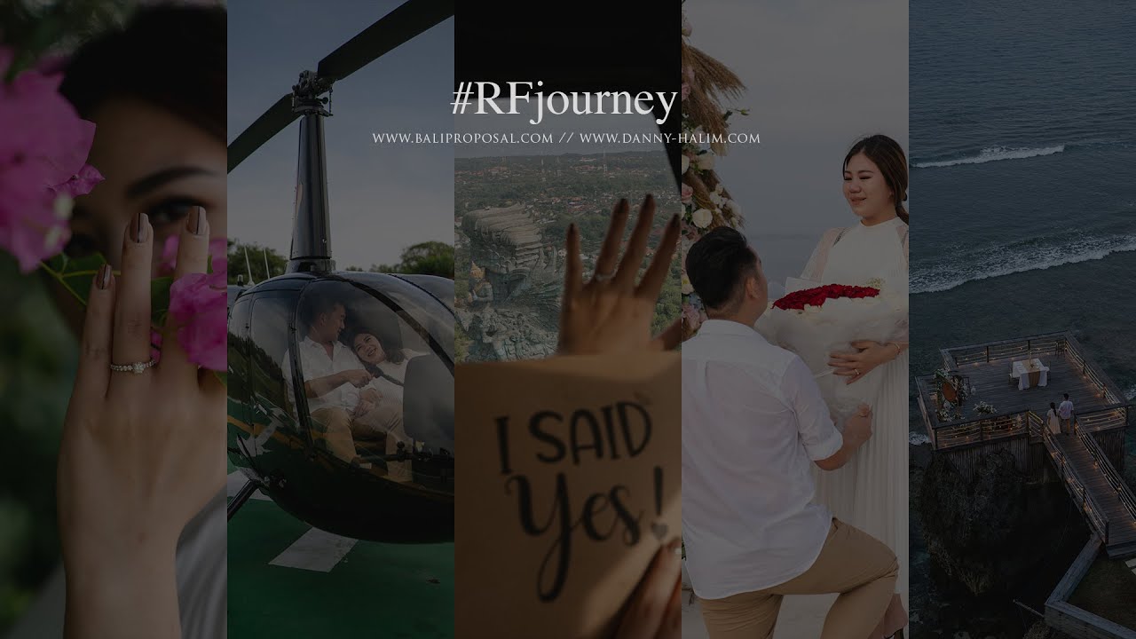Bali Surprise Proposal #RFjourney - Bali Proposal