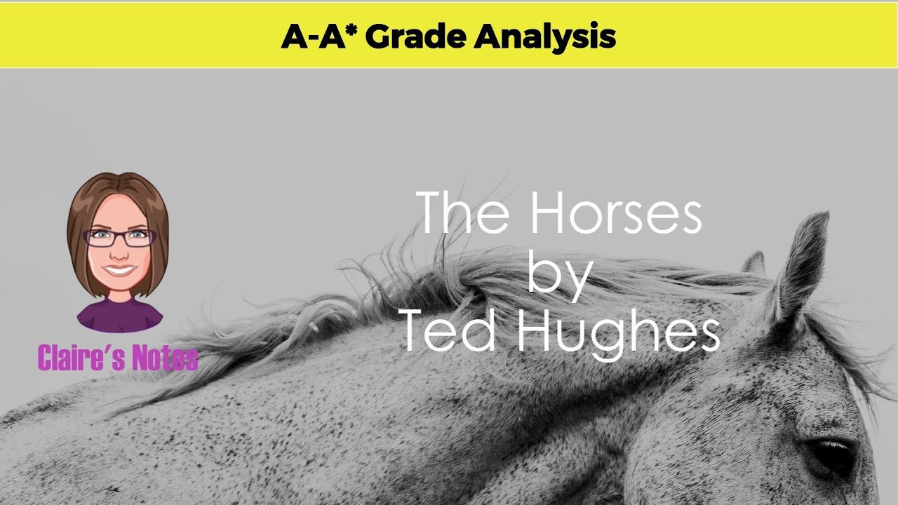 The Horses by Ted Hughes (Detailed analysis)