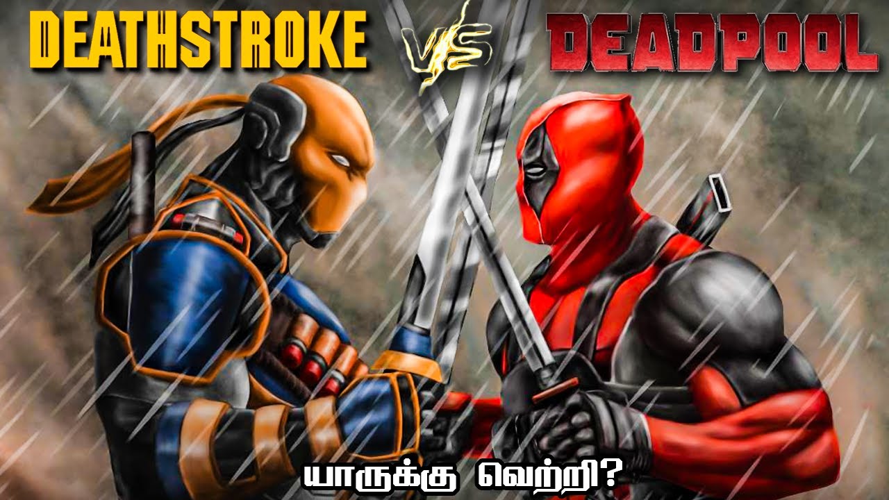 Deathstroke vs Deadpool in Tamil | Slade Wilson Wade Wilson | Fantasy Battle | Savage Point