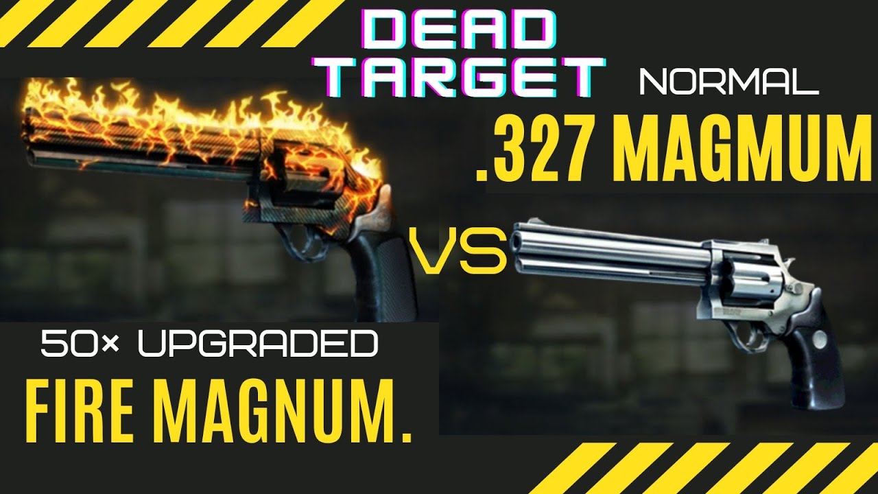 Dead Target Gameplay 🔥🔥🔥|| Normal VS Upgraded.327 Magnum🔥🔥🔥|| Full Hacked 🔥🔥🔥|| All Guns Unlocked ||